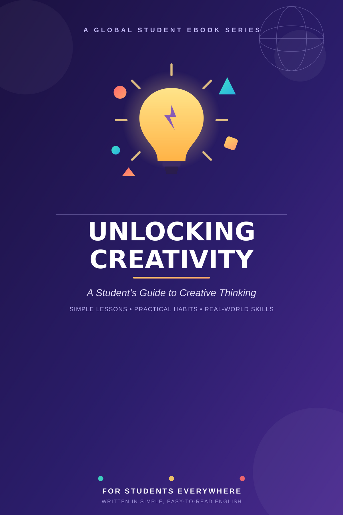 Unlocking Creativity: A Student's Guide to Creative Thinking